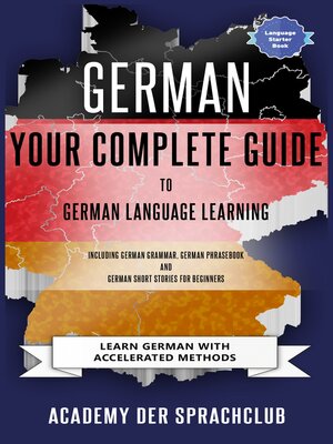 cover image of Your Complete Guide to German Language Learning